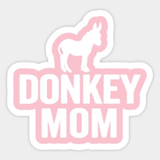 donkey mom Sticker